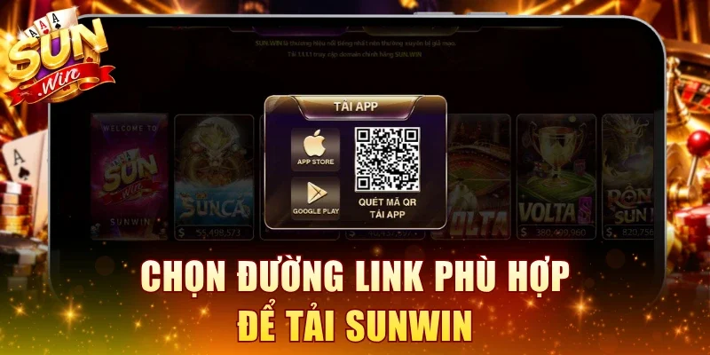 Chọn đường link phù hợp để tải SUNWIN
