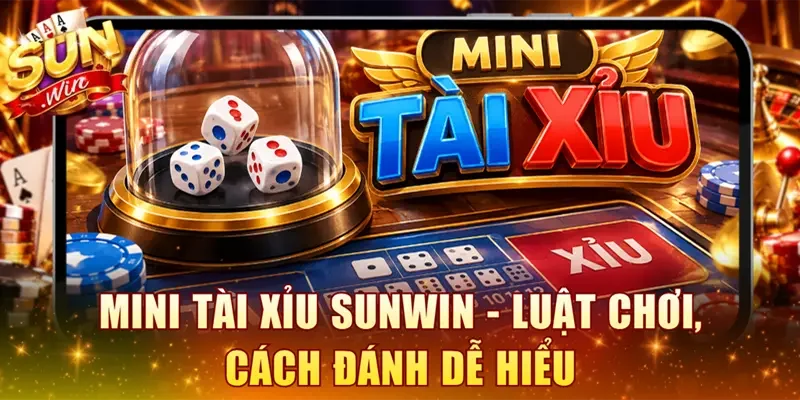 Mini tài xỉu SUNWIN