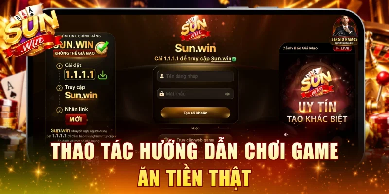 Thao tác hướng dẫn chơi game ăn tiền thật