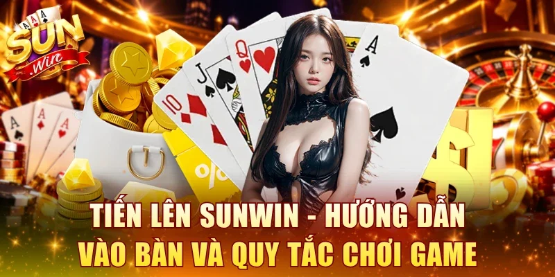 Tiến Lên SUNWIN